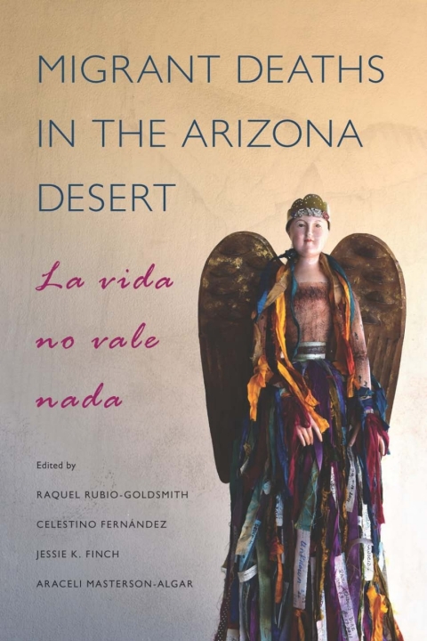 Cover image for book Migrant Deaths in the Arizona Desert
