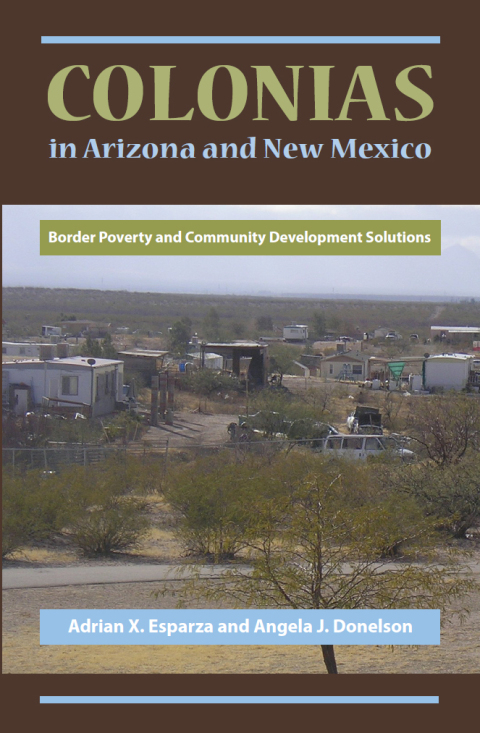 Cover image for book Colonias in Arizona and New Mexico