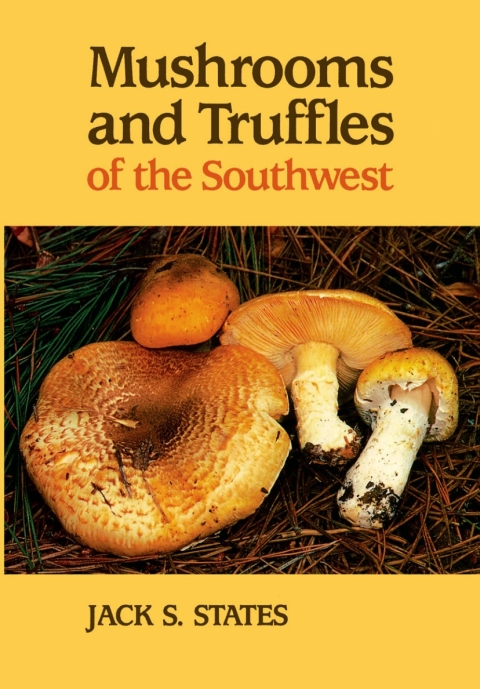 Cover image for book Mushrooms and Truffles of the Southwest