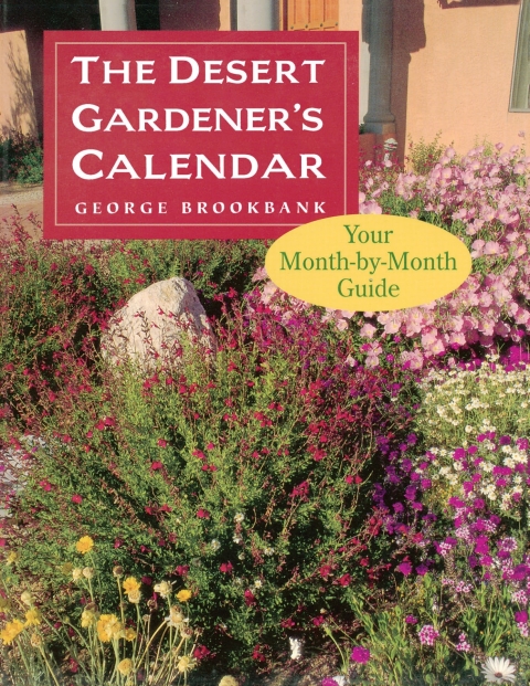 Cover image for book The Desert Gardener's Calendar
