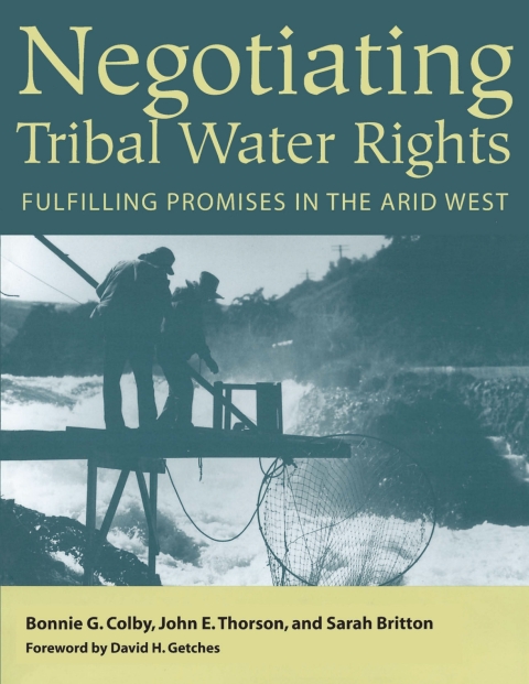Cover image for book Negotiating Tribal Water Rights