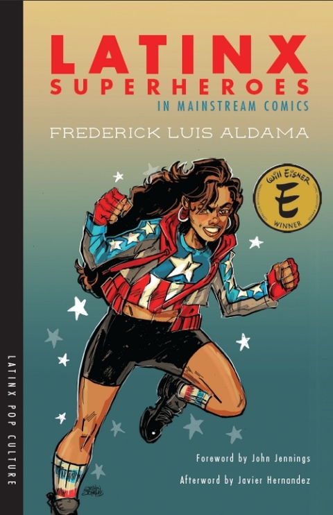 Cover image for book Latinx Superheroes in Mainstream Comics