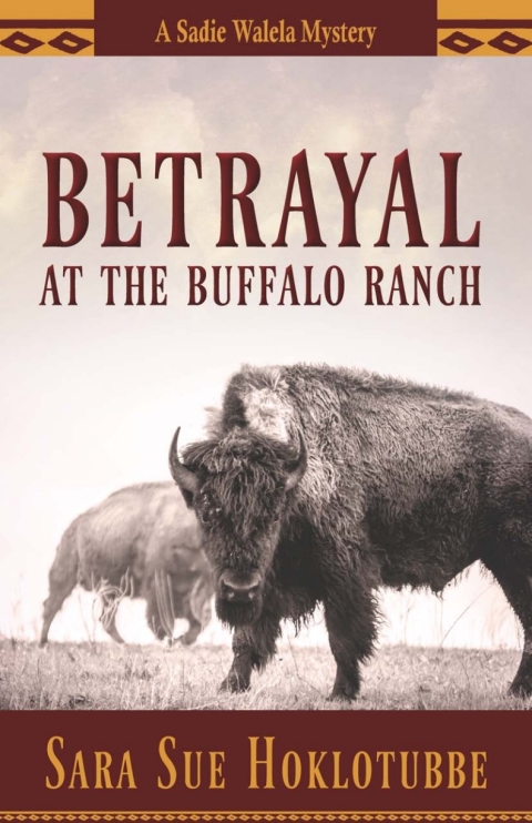 Cover image for book Betrayal at the Buffalo Ranch