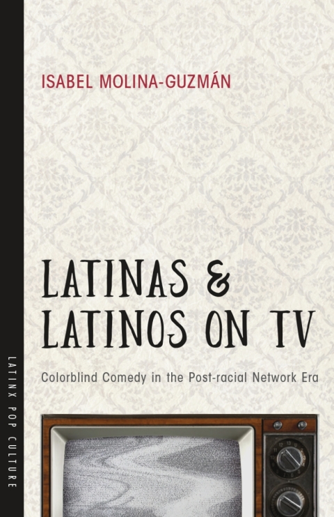 Cover image for book Latinas and Latinos on TV