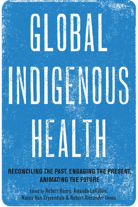 Cover image for book Global Indigenous Health