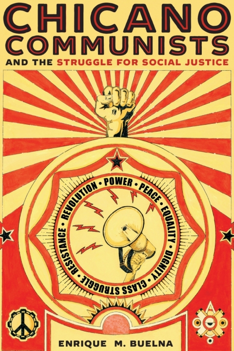 Cover image for book Chicano Communists and the Struggle for Social Justice