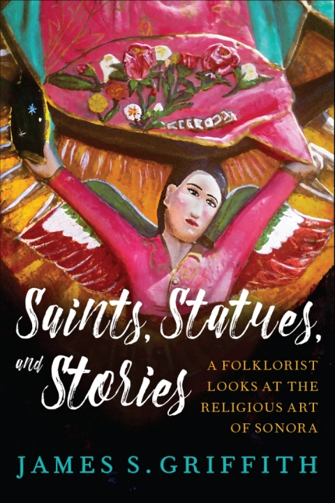 Cover image for book Saints, Statues, and Stories