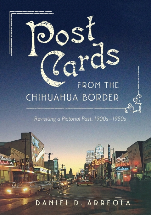 Cover image for book Postcards from the Chihuahua Border