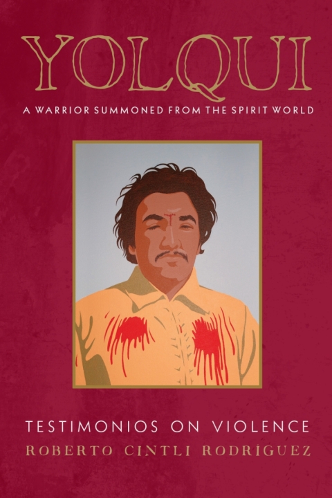 Cover image for book Yolqui, a Warrior Summoned from the Spirit World
