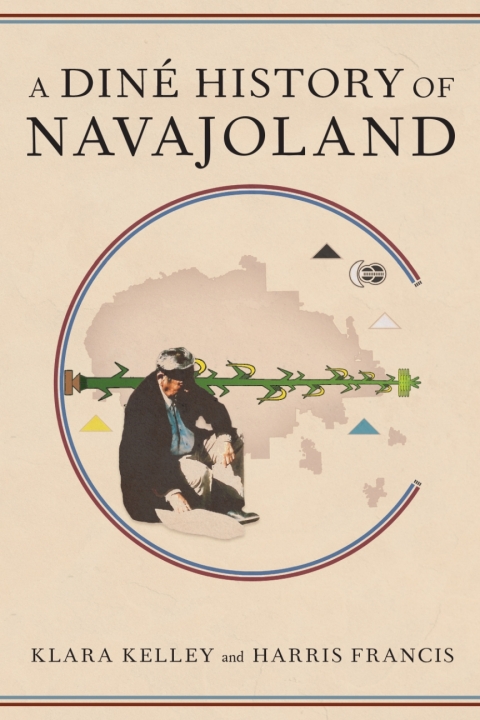 Cover image for book A Diné History of Navajoland