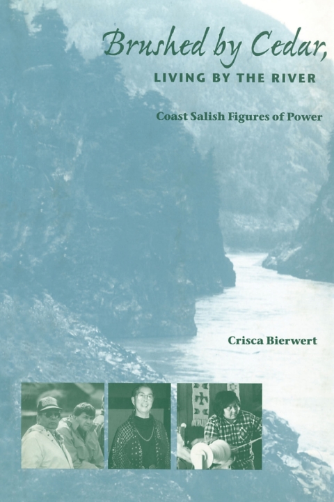 Cover image for book Brushed by Cedar, Living by the River