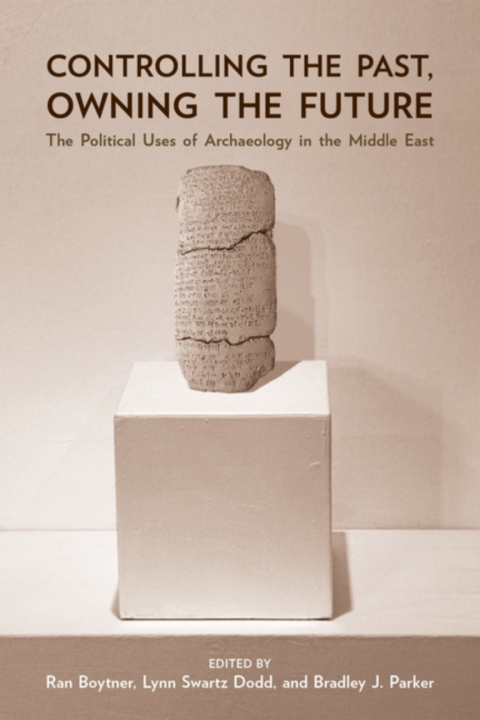 Cover image for book Controlling the Past, Owning the Future
