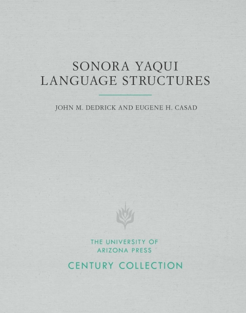 Cover image for book Sonora Yaqui Language Structures