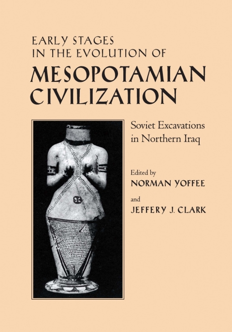 Cover image for book Early Stages in the Evolution of Mesopotamian Civilization