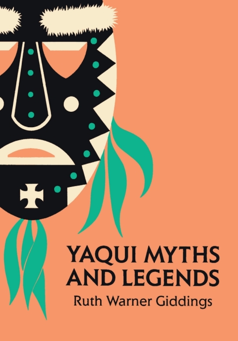 Cover image for book Yaqui Myths and Legends