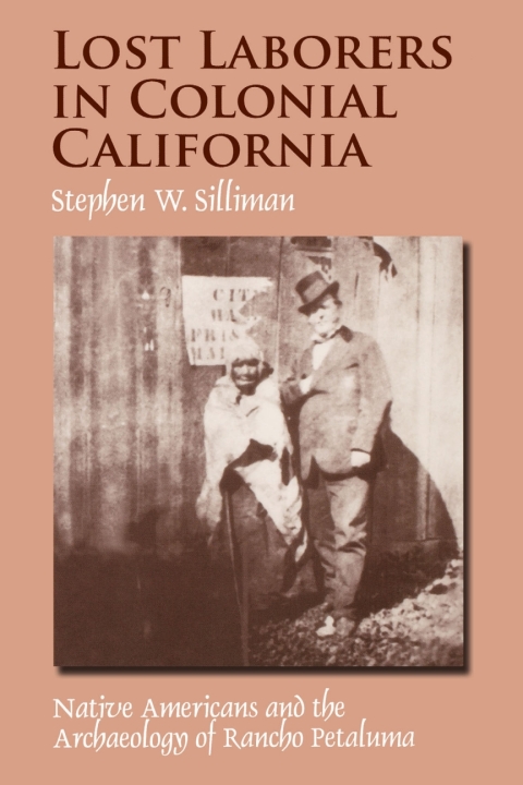 Cover image for book Lost Laborers in Colonial California