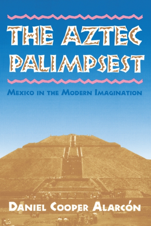 Cover image for book The Aztec Palimpsest