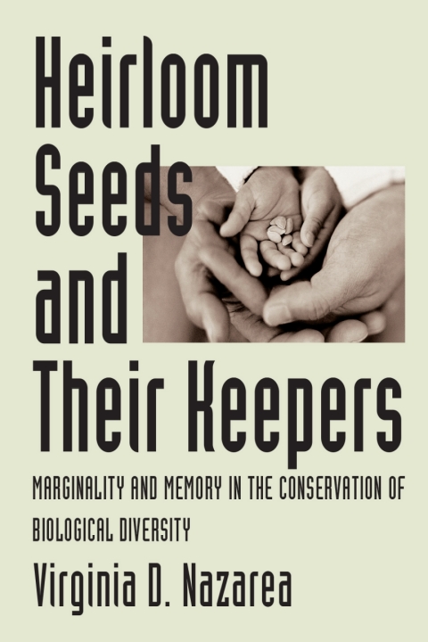 Cover image for book Heirloom Seeds and Their Keepers