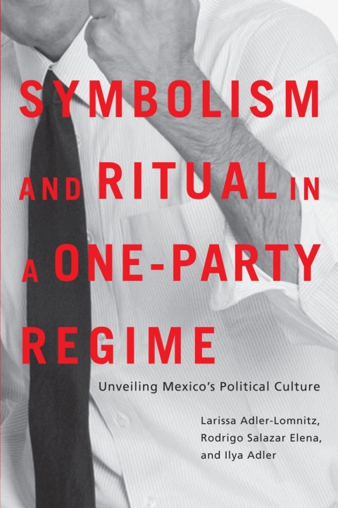 Cover image for book Symbolism and Ritual in a One-Party Regime