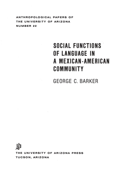 Cover image for book Social Functions of Language in a Mexican-American Community