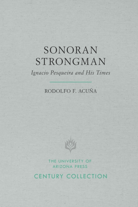 Cover image for book Sonoran Strongman