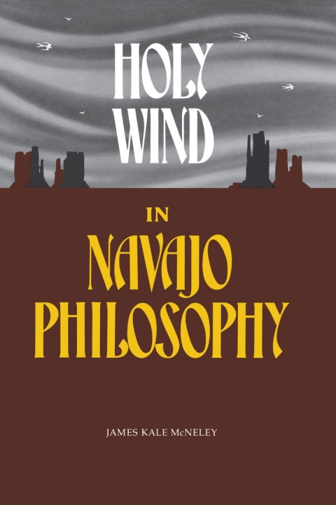 Cover image for book Holy Wind in Navajo Philosophy