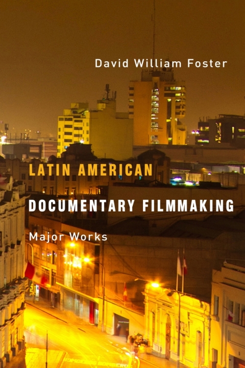Cover image for book Latin American Documentary Filmmaking