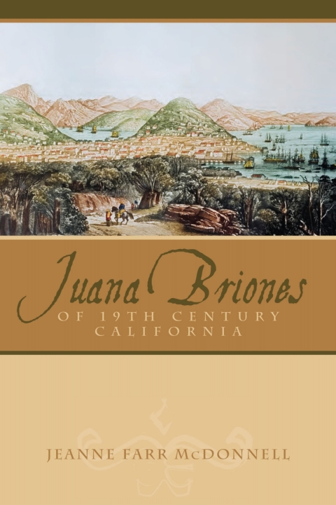 Cover image for book Juana Briones of Nineteenth-Century California