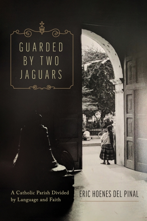 Cover image for book Guarded by Two Jaguars
