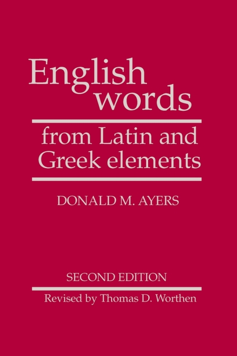 Cover image for book English Words from Latin and Greek Elements