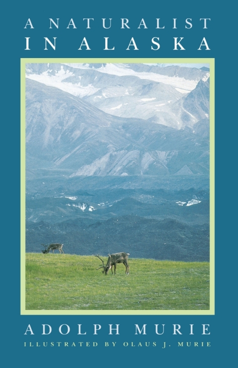 Cover image for book A Naturalist in Alaska