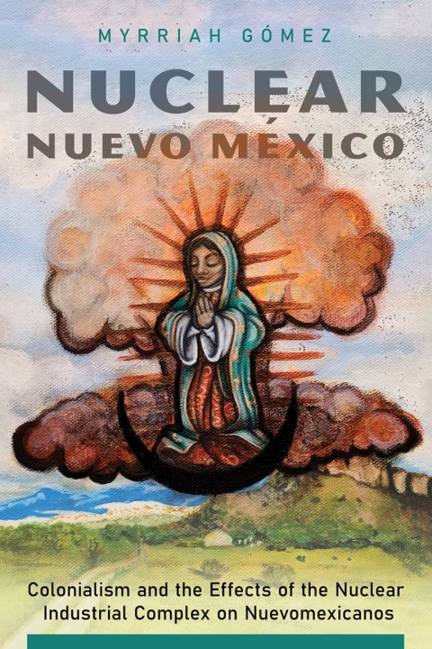 Cover image for book Nuclear Nuevo México
