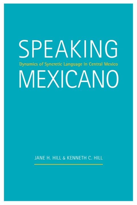 Cover image for book Speaking Mexicano