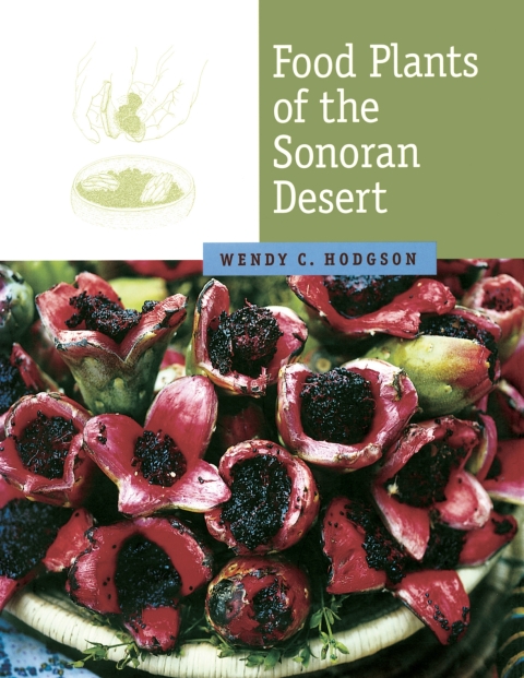 Cover image for book Food Plants of the Sonoran Desert