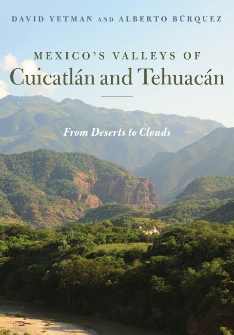 Cover image for book Mexico’s Valleys of Cuicatlán and Tehuacán