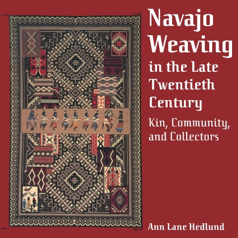 Cover image for book Navajo Weaving in the Late Twentieth Century