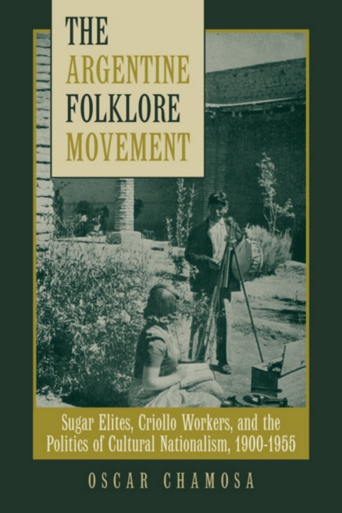 Cover image for book The Argentine Folklore Movement