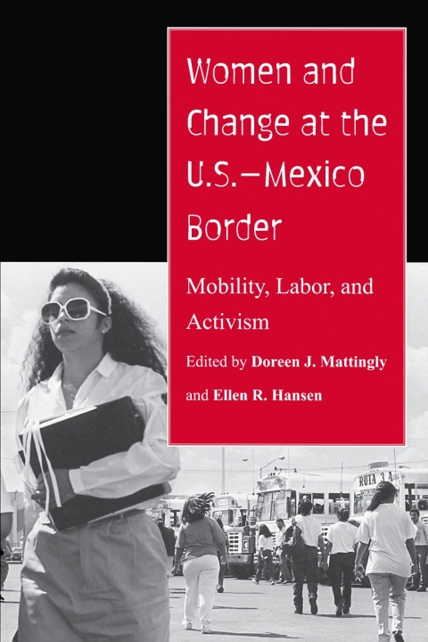 Cover image for book Women and Change at the U.S.–Mexico Border