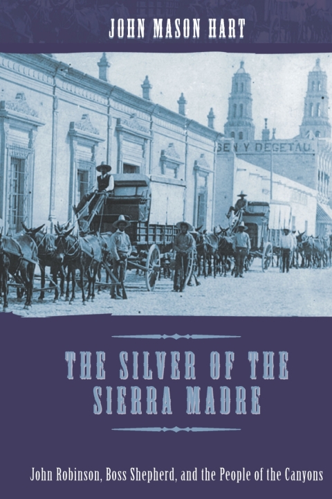 Cover image for book The Silver of the Sierra Madre