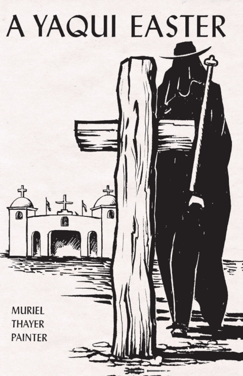Cover image for book A Yaqui Easter