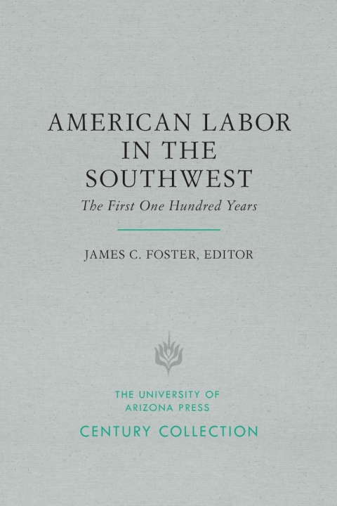 Cover image for book American Labor in the Southwest