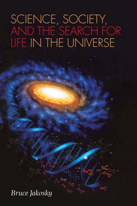 Cover image for book Science, Society, and the Search for Life in the Universe