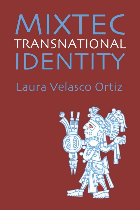 Cover image for book Mixtec Transnational Identity