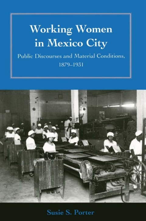 Cover image for book Working Women in Mexico City