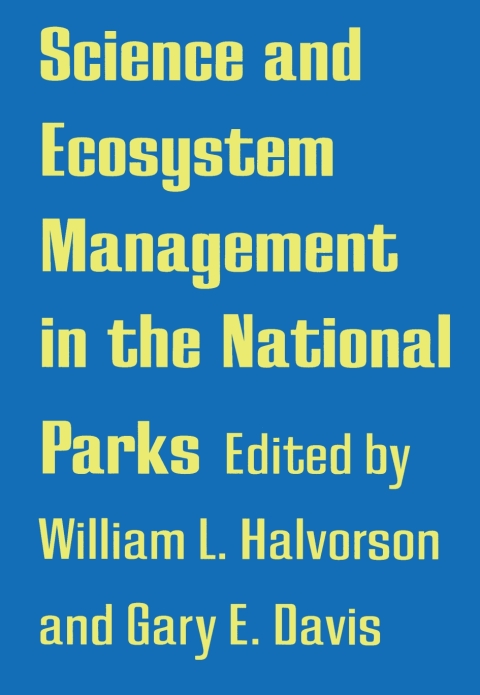 Cover image for book Science and Ecosystem Management in the National Parks