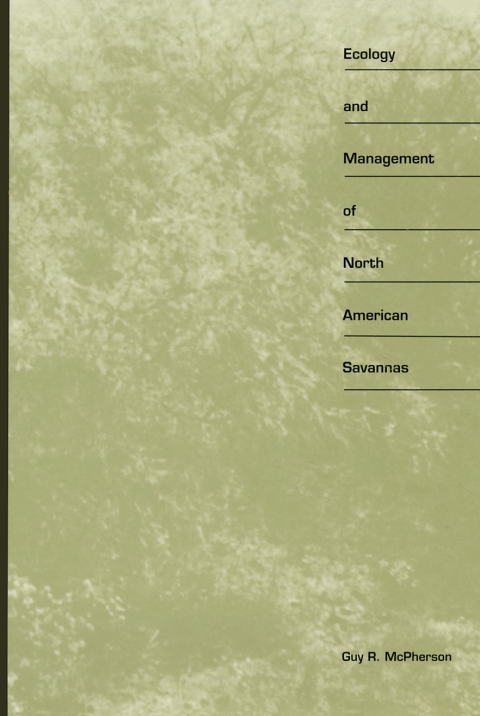 Cover image for book Ecology and Management of North American Savannas