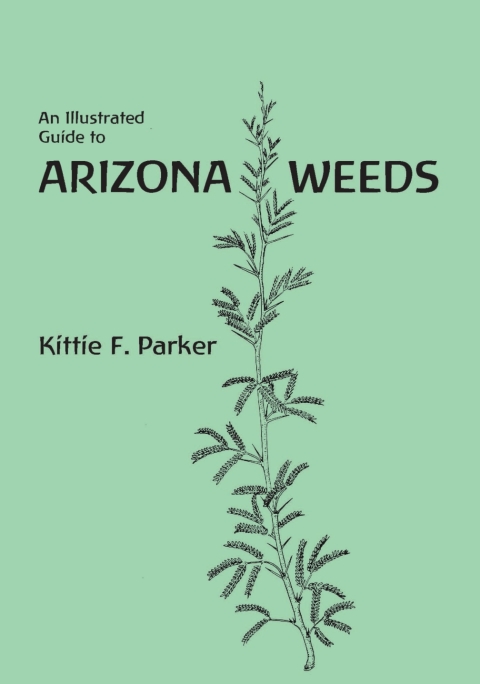 Cover image for book An Illustrated Guide to Arizona Weeds