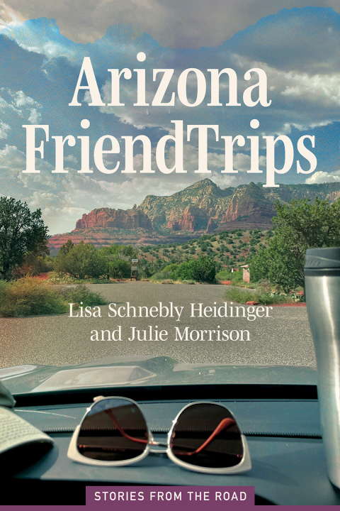 Cover image for book Arizona Friend Trips