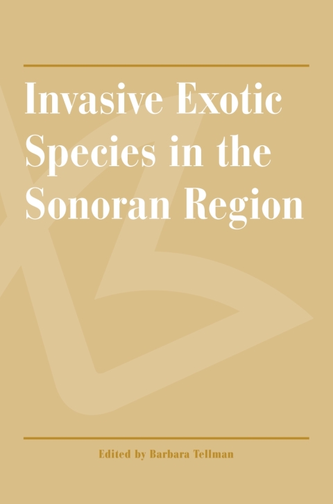 Cover image for book Invasive Exotic Species in the Sonoran Region