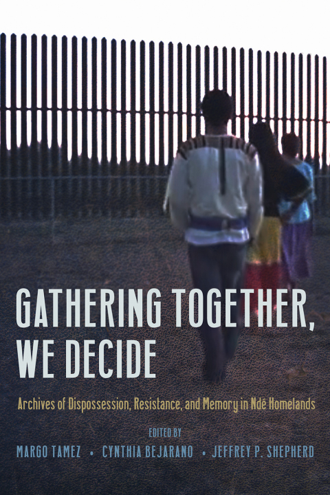 Cover image for book Gathering Together, We Decide